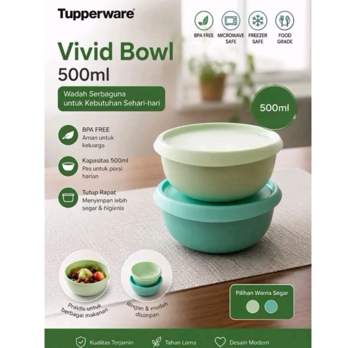 Tupperware every time - vivid bowl 550ml dengan Tutup Kedap Udara